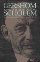 A Life in Letters, 1914-1982 - Gershom Scholem - 9780674006423
