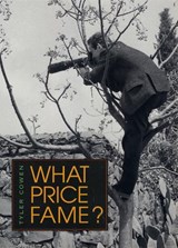 What Price Fame? - Tyler Cowen - 9780674008090