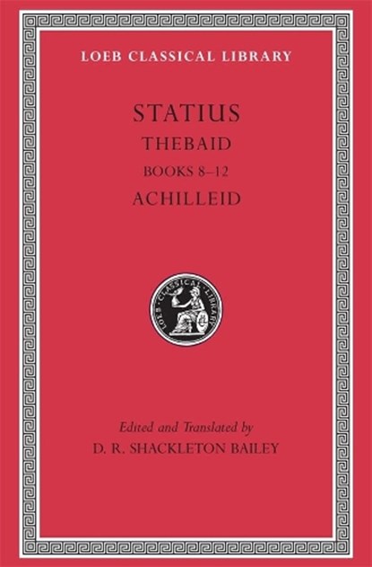Thebaid, Volume II, Statius - Gebonden - 9780674012097