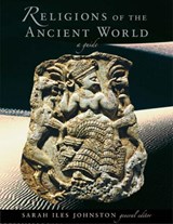 Religions of the Ancient World - Sarah Iles Johnston - 9780674015173