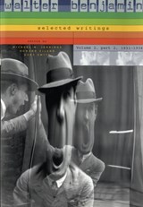 Walter Benjamin: Selected Writings - Walter Benjamin - 9780674017467