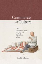 Commerce in Culture - The Sibao Book Trade in the Qing and Republican Periods V280