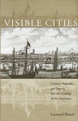 Visible Cities - Leonard Blusse - 9780674026148