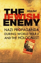 The Jewish Enemy | Jeffrey Herf | 