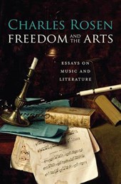 Freedom and the Arts - Essays on Music and Literature