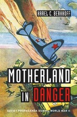 Motherland in Danger - Karel C. Berkhoff - 9780674049246
