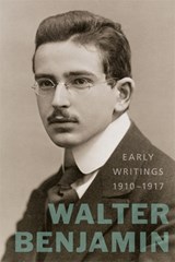 Early Writings (1910–1917) - Walter Benjamin - 9780674049932