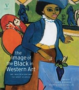 The Image of the Black in Western Art, Volume V - David Bindman ; Henry Louis Gates - 9780674052673