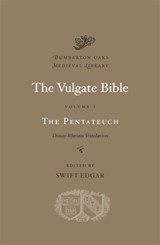 The Vulgate Bible - Swift Edgar - 9780674055346