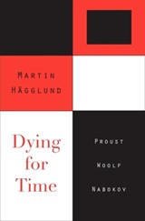 Dying for Time - HAGGLUND,  Martin - 9780674066328