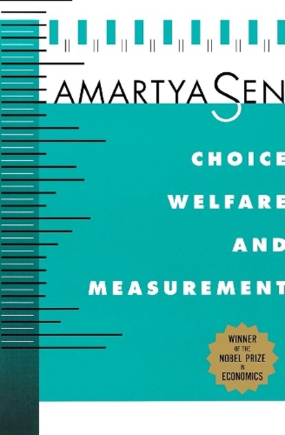 Choice, Welfare and Measurement, Amartya Sen - Paperback - 9780674127784