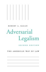 Adversarial Legalism - Robert A. Kagan - 9780674238367