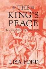 The King’s Peace - Lisa Ford - 9780674249073