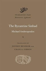 The Byzantine Sinbad - Michael Andreopoulos - 9780674251472