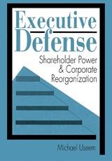Executive Defense - Michael Useem - 9780674273986