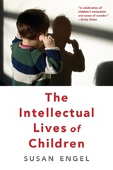 The Intellectual Lives of Children - Susan Engel - 9780674278646