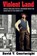 Violent Land, David T. Courtwright - Paperback - 9780674278714