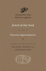 Jewel of the Soul - Honorius Augustodunensis - 9780674292536