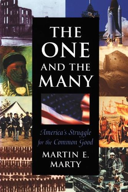 The One and the Many, Martin E. Marty - Paperback - 9780674638280