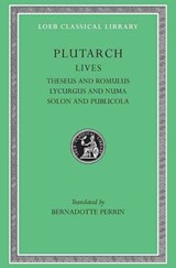 Lives, Volume I - Plutarch - 9780674990524