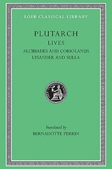 Lives, Volume IV - Plutarch ; Bernadotte Perrin - 9780674990890