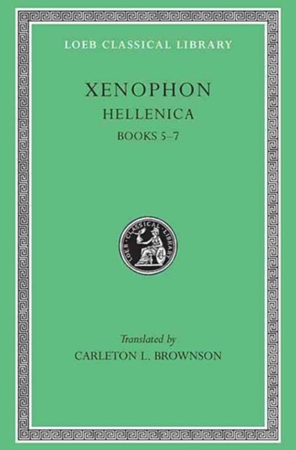 Hellenica, Xenophon - Gebonden - 9780674990999
