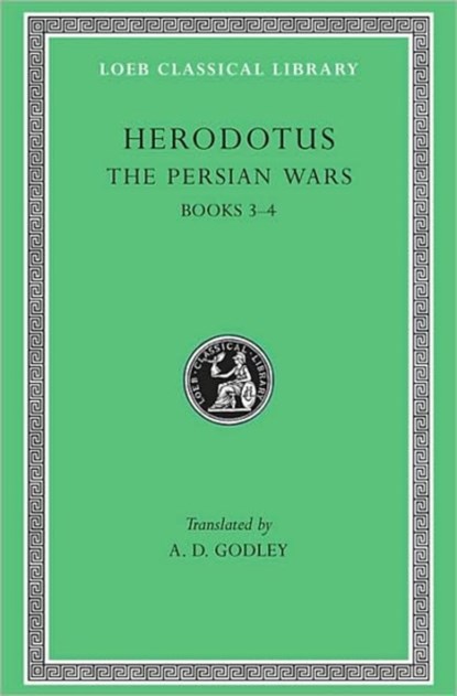 The Persian Wars, Volume II, Herodotus - Gebonden - 9780674991316