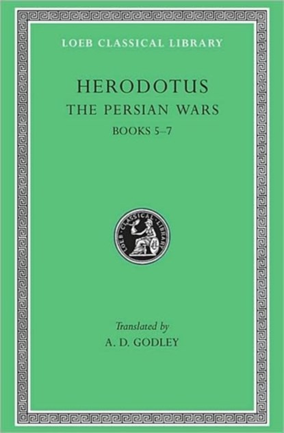 The Persian Wars, Volume III, Herodotus - Gebonden - 9780674991330