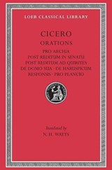 Pro Archia. Post Reditum in Senatu. Post Reditum ad Quirites. De Domo Sua. De Haruspicum Responsis. Pro Plancio | Cicero | 