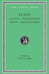 Laches. Protagoras. Meno. Euthydemus - Plato - 9780674991835