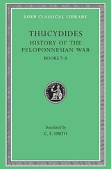 History of the Peloponnesian War, Volume IV - Thucydides - 9780674991873
