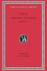 History of Rome, Volume III - Livy ; B.O. Foster - 9780674991903