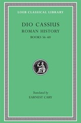 Roman History, Volume VII - Dio Cassius - 9780674991934