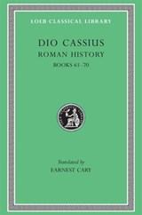 Roman History, Volume VIII - Dio Cassius - 9780674991958
