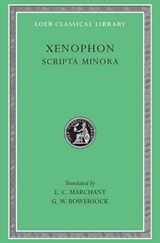 Scripta Minora - Xenophon - 9780674992023