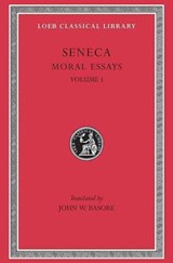 Moral Essays, Volume I - Seneca - 9780674992368