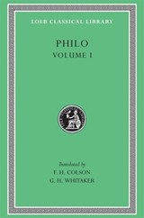 Philo, Volume I - Philo - 9780674992498