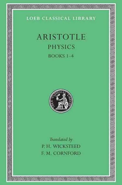 Physics, Volume I, Aristotle - Gebonden - 9780674992511