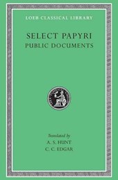 Select Papyri, Volume II: Public Documents