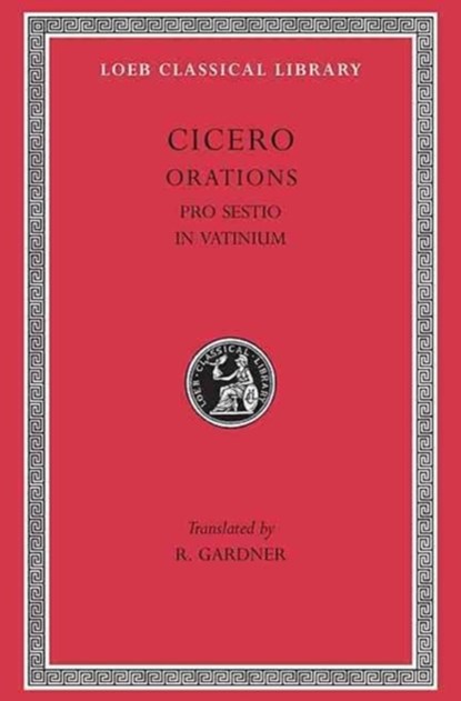 Pro Sestio. In Vatinium, Cicero - Gebonden - 9780674993419