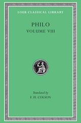 On the Special Laws, Book 4. On the Virtues. On Rewards and Punishments - Philo - 9780674993761