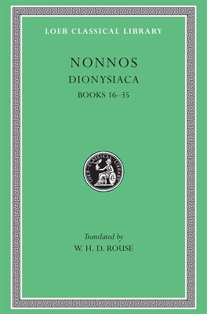 Dionysiaca, Volume II, Nonnos - Gebonden - 9780674993914