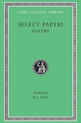 Select Papyri -  - 9780674993976