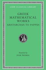 Greek Mathematical Works, Volume II -  - 9780674993990