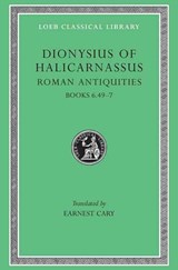 Roman Antiquities, Volume IV - Dionysius of Halicarnassus - 9780674994010