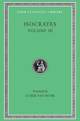 Isocrates, Volume III - Isocrates - 9780674994119