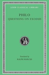 Questions on Exodus - Philo - 9780674994423