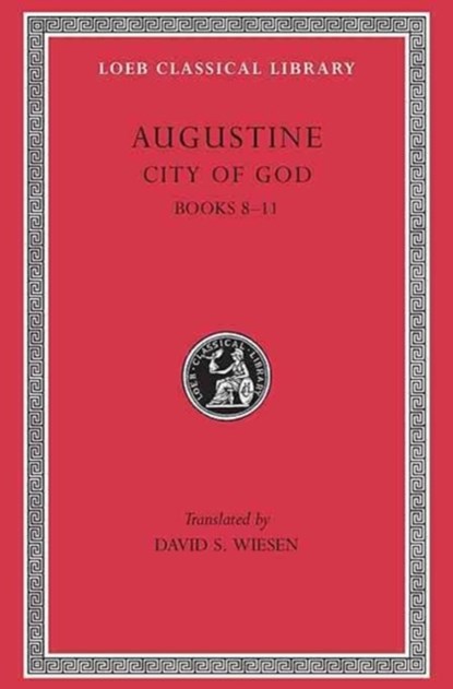 City of God, Volume III, Augustine - Gebonden - 9780674994553