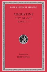 City of God, Volume IV - Augustine - 9780674994560