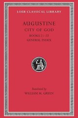 City of God, Volume VII - Augustine - 9780674994591